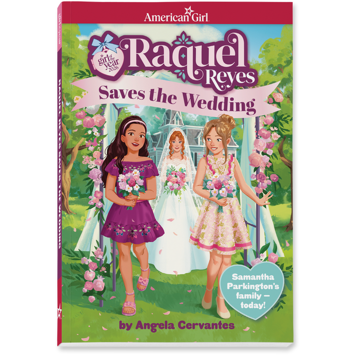 Raquel Reyes Saves the Wedding Book (Girl of the Year™ 2026) W1