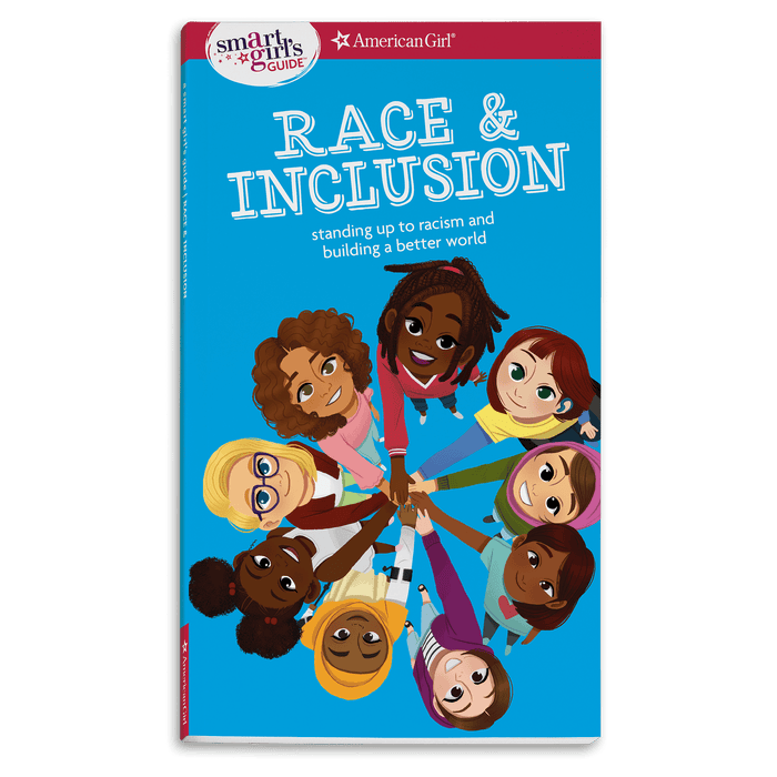 A Smart Girl's Guide: Race & Inclusion Book T7