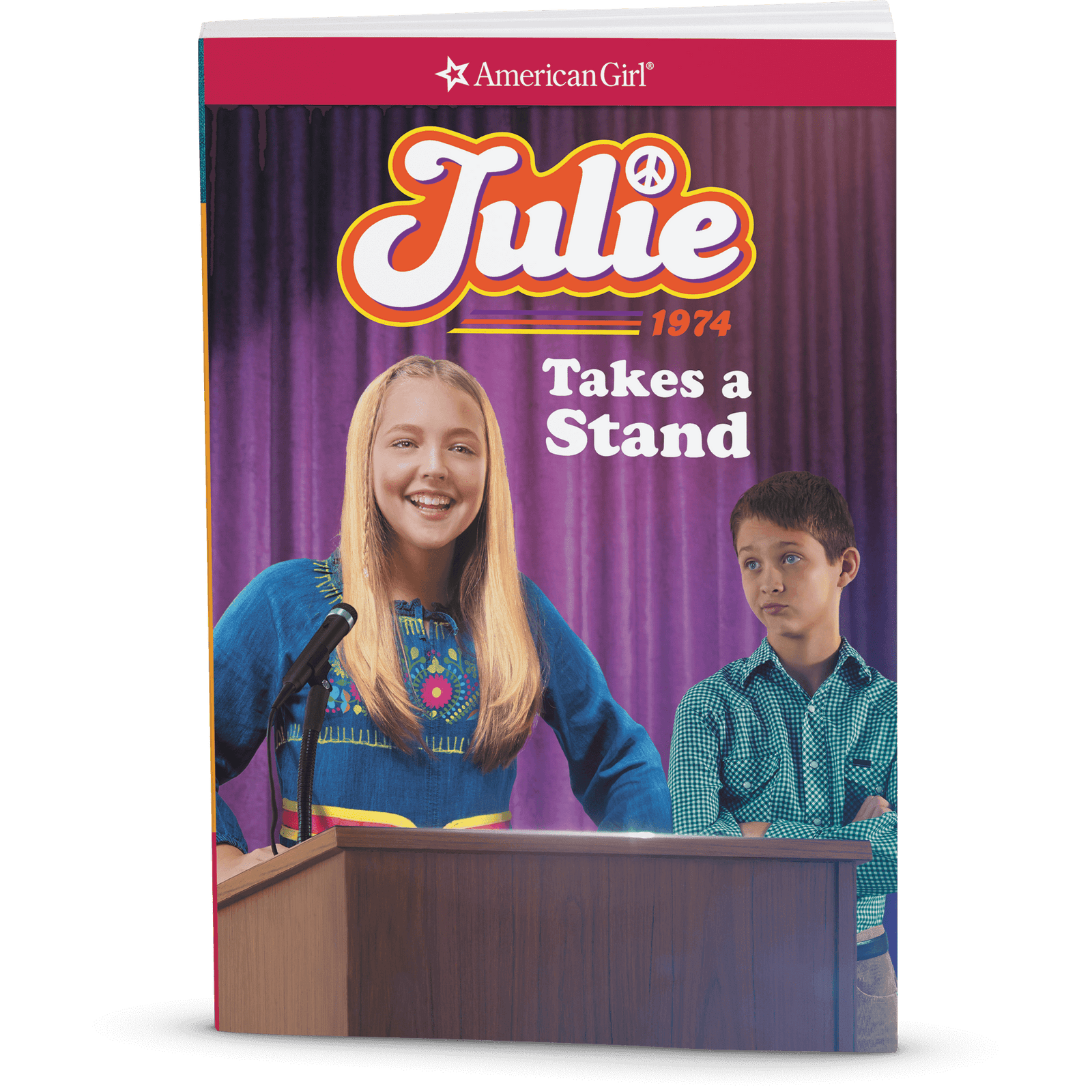 Julie Takes a Stand: Julie Book 2 (Historical Characters) Y3